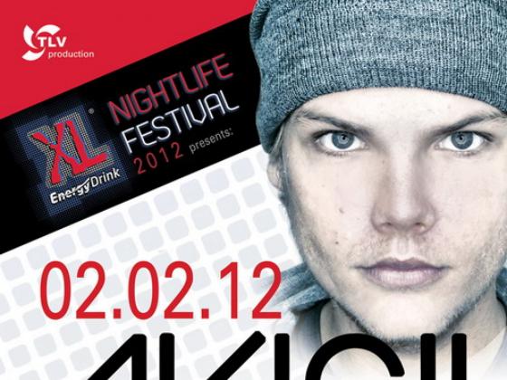 XL Nightlife Festival представляет: впервые в Израиле -  Avicii